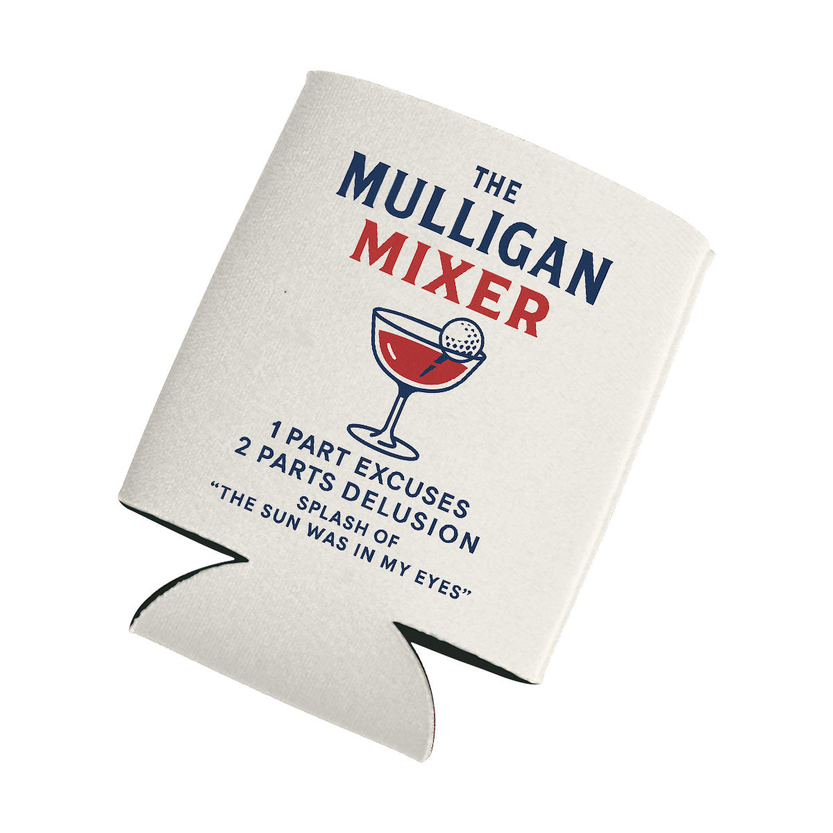 Mulligan Mixer Koozie